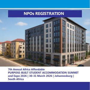 7th Annual Africa Affordable, Purpose-Built Student Accommodation 2026-NPO's and Startups